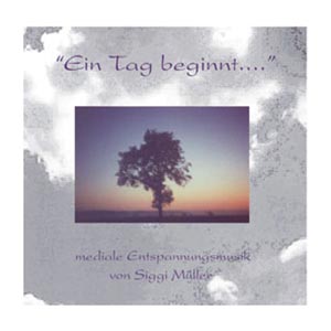 CD - Ein Tag beginnt - Siggi Müller